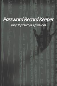 Password Record Keeper - ways to protect your password