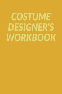 Costume Designer's Workbook