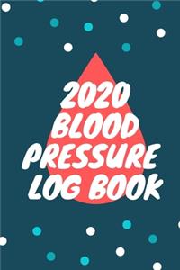 2020 Blood Pressure Log Book