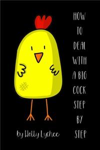 How To Deal With A Big Cock Step By Step