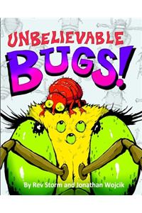 Unbelievable Bugs