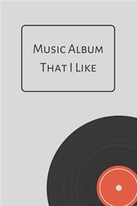 Music Album That I Like