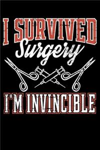 I Survived Surgery I'm Invincible