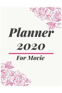 Planner 2020 for Movie: Jan 1, 2020 to Dec 31, 2020: Weekly & Monthly Planner + Calendar Views (2020 Pretty Simple Planners)