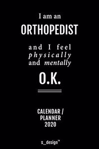 Calendar 2020 for Orthopedists / Orthopedist