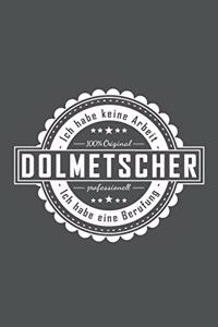 Dolmetscher - Ich habe keine Arbeit - Ich habe eine Berufung