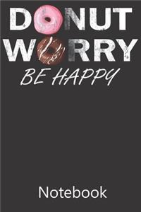 Donut Worry Be Happy