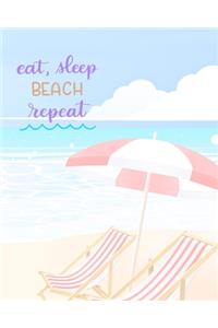 Eat Sleep Beach Repeat