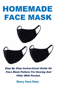 Homemade Face Mask