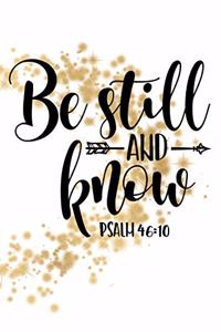Be Still and Know Psalm 46