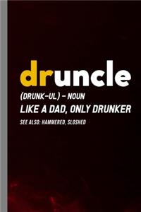 Druncle Definition