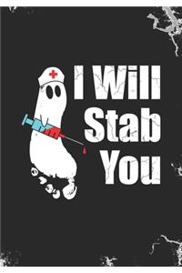 I Will Stab You