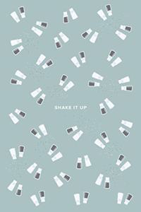 Shake It Up