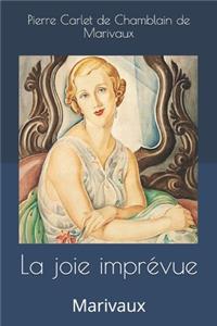 La joie imprévue