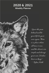2020 & 2021 Weekly Planner with Wolf Quote - Two Year Appointment Book Gift - 2 Year Monthly Agenda Notebook for Planning Goals
