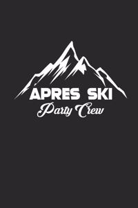 Apres Ski Party Crew