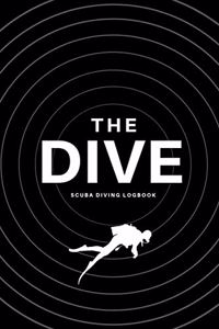 The Dive Scuba Diving Logbook