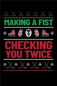 Making a Fist Checking You Twice