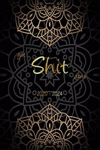 Get Shit Done