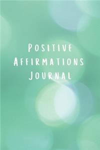 Positive Affirmations Journal