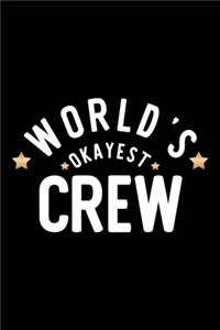 World's Okayest Crew