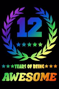 12 Years Of Being Awesome