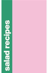 Salad Recipes