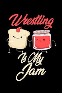 Wrestling is My Jam