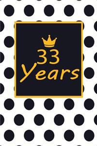 33 years