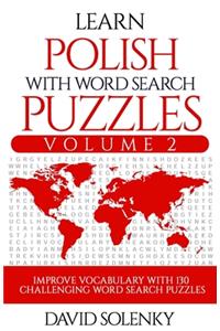 Learn Polish with Word Search Puzzles Volume 2
