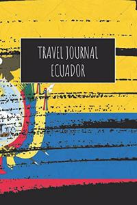 Travel Journal Ecuador