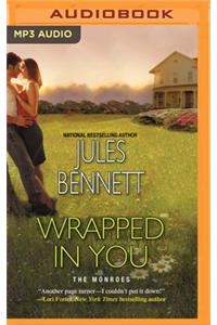 Wrapped in You