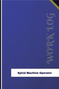 Spiral Machine Operator Work Log