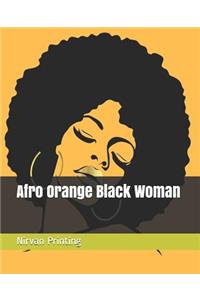 Afro Orange Black Woman: 2019 Calendar 365 Days Daily, Weekly and Monthly Planner, Academic Planner, Personal Organizer for Men, Women, Teachers and Student 7.5 X 9.25 with Note Pages