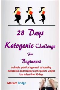 28 Days Ketogenic Challenge for Beginners