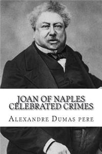 Joan of Naples Celebrated Crimes