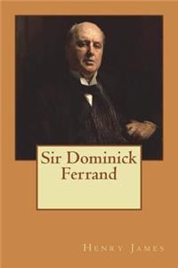 Sir Dominick Ferrand