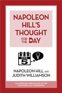 Napoleon Hill's Thought for the Day