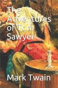 The Adventures of Tom Sawyer