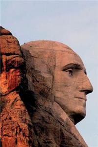 George Washington at Mount Rushmore Journal