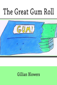 Great Gum Roll