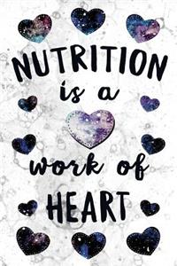 Nutrition is a Work of Heart