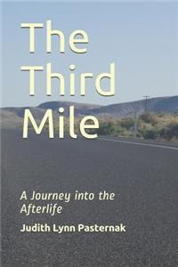 The Third Mile: A Journey Into the Afterlife