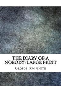 The Diary of a Nobody: Large Print