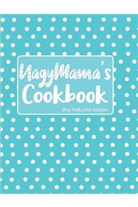 Nagymama's Cookbook Blue Polka Dot Edition