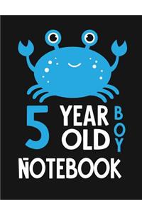 5 Year Old Boy Notebook