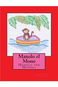 Manolo the Monkey: Manolo el Mono