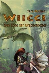 Wiicci - Das Erbe der Drachenreiter