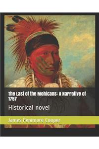 The Last of the Mohicans