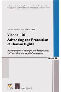 Vienna+20. Advancing the Protection of Human Rights